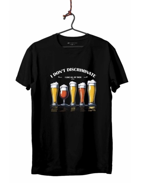 Unisex T-shirt - I don't discriminate