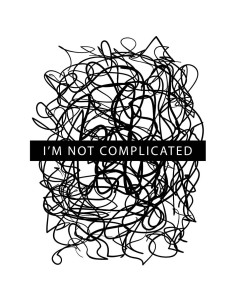 Camiseta Mujer - I'm not complicated 2